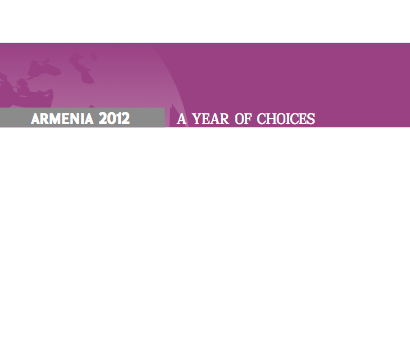 ARMENIA 2012 – A YEAR OF CHOICES